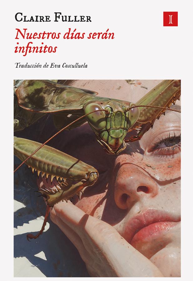 Entertainment news Celebrity gossip Movie and TV show updates Latest celebrity news Trending entertainment stories Portada de Nuestros días serán infinitos, de Claire Fuller. / Impedimenta