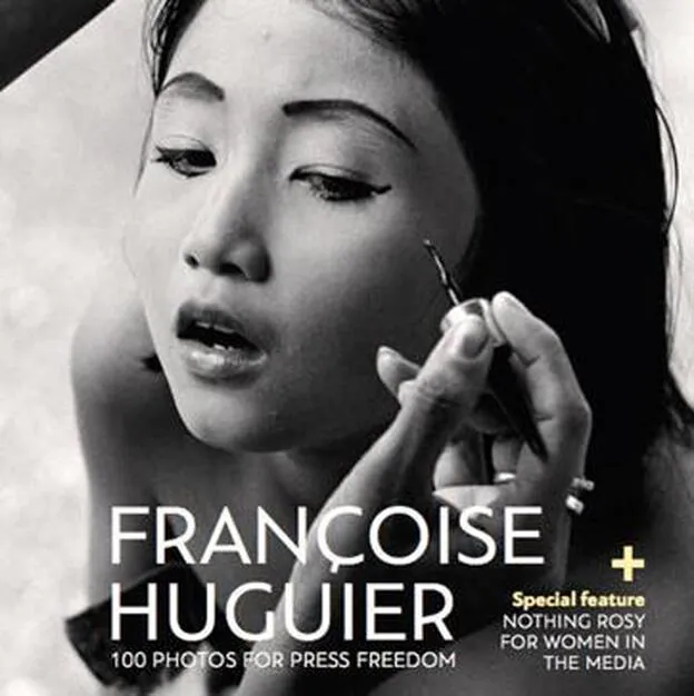 Portada del libro editado por Reporteros sin fronteras sobre Françoise Huguier.