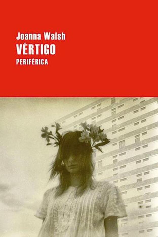 Vértigo, de Joanna Walsh