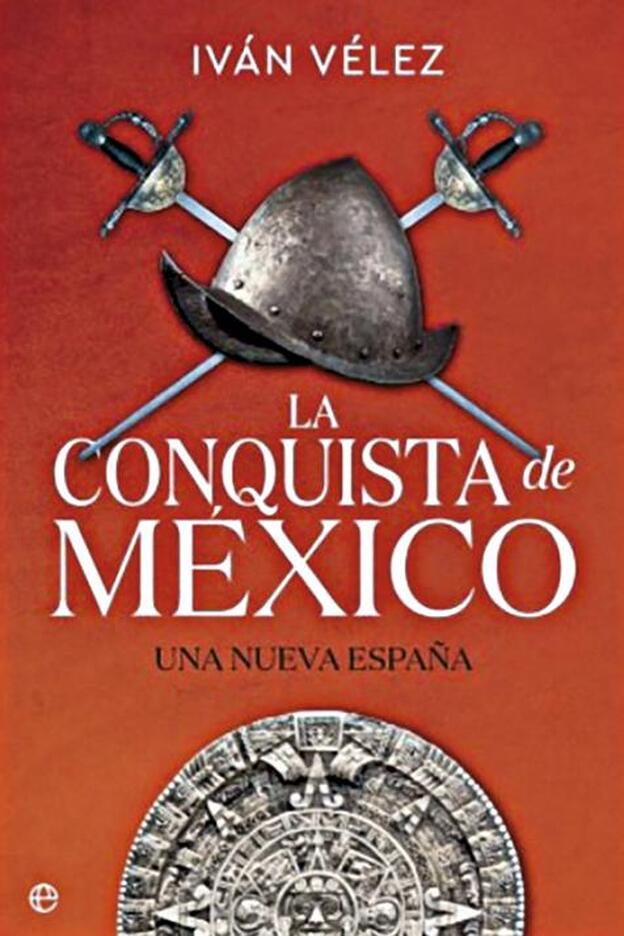 La portada de 'La conquista de México'.