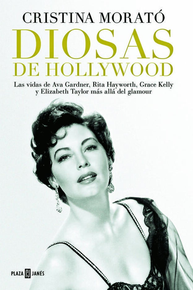 Diosas de Hollywood (Plaza y Janés), el nuevo libro de Cristina Morató, aborda la historia más desconocida de cuatro de las mayores estrellas de Hollywood, cuyo resplandor aún perdura.