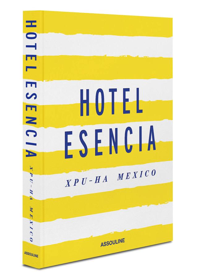 Portada de Hotel Esencia (Assouline).