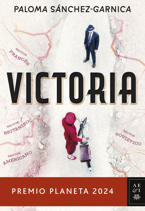 Portada de Victoria, el libro de Paloma Sánchez-Garnica ganador del Premio Planeta. / Planeta