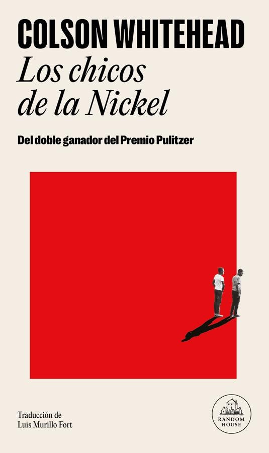 Portada de Los chicos de la Nickel, la novela de Colson Whitehead en la que se basa la película nominada a dos Oscars, Nickel Boys. / Random House